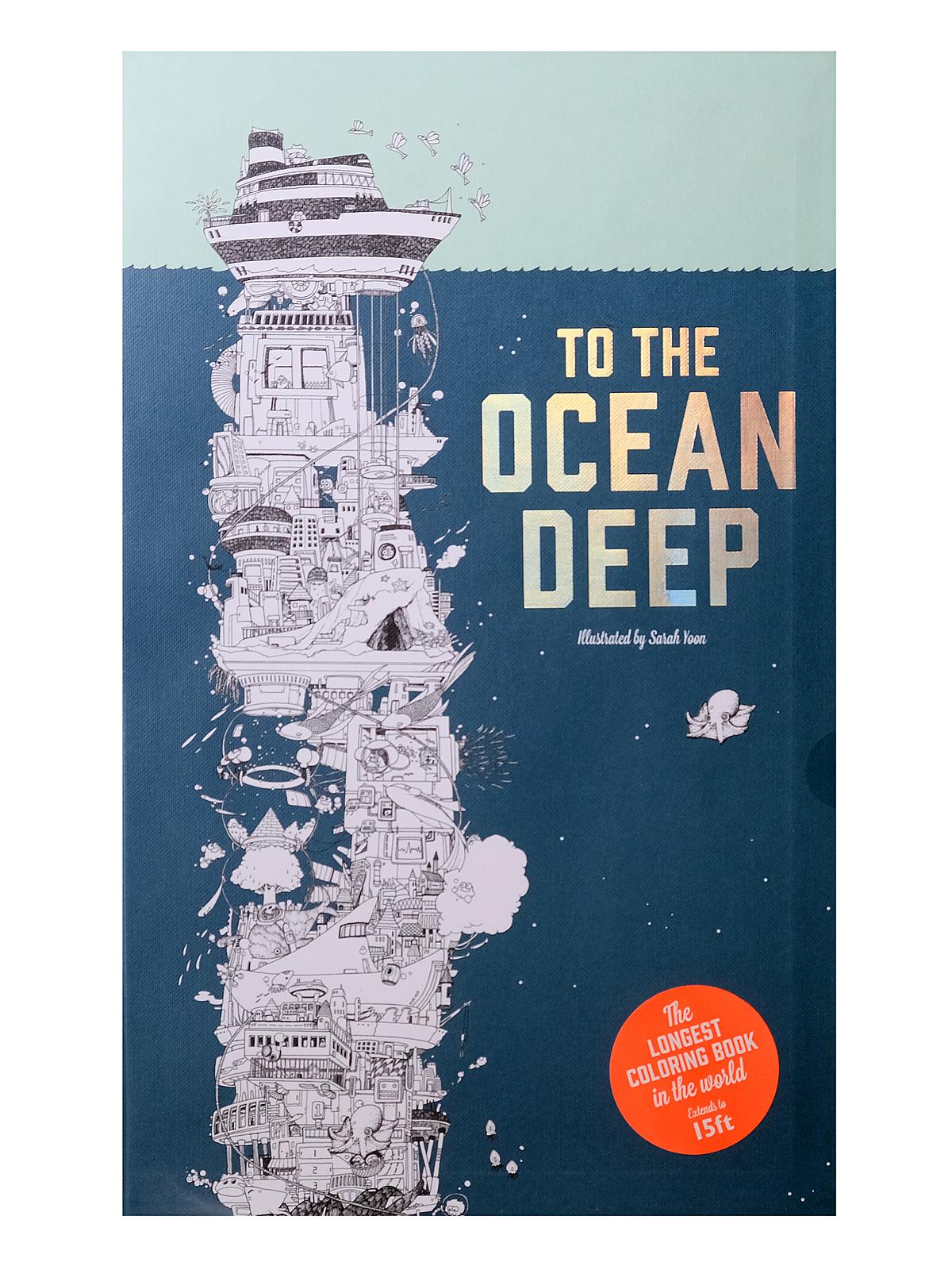 To The Ocean Deep: The Longest Coloring Book In The World Each