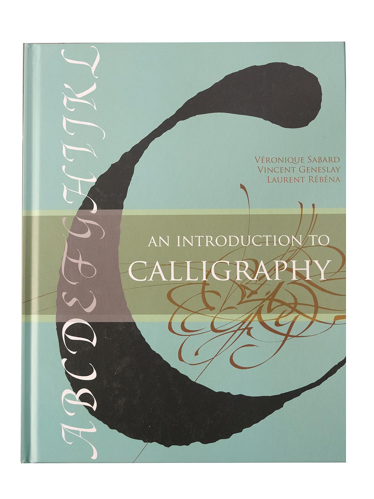 An Introduction To Calligraphy Each