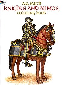 Knights and Armor Coloring Book Knights and Armor Coloring Book