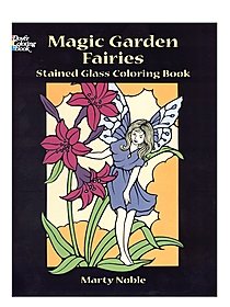 Magic Garden Fairies Stained Glass Coloring Book Magic Garden Fairies Stained Glass Coloring Book