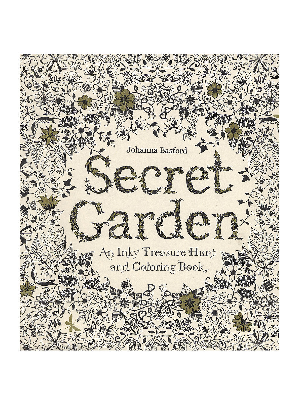Secret Garden: An Inky Treasure Hunt & Coloring Book Each