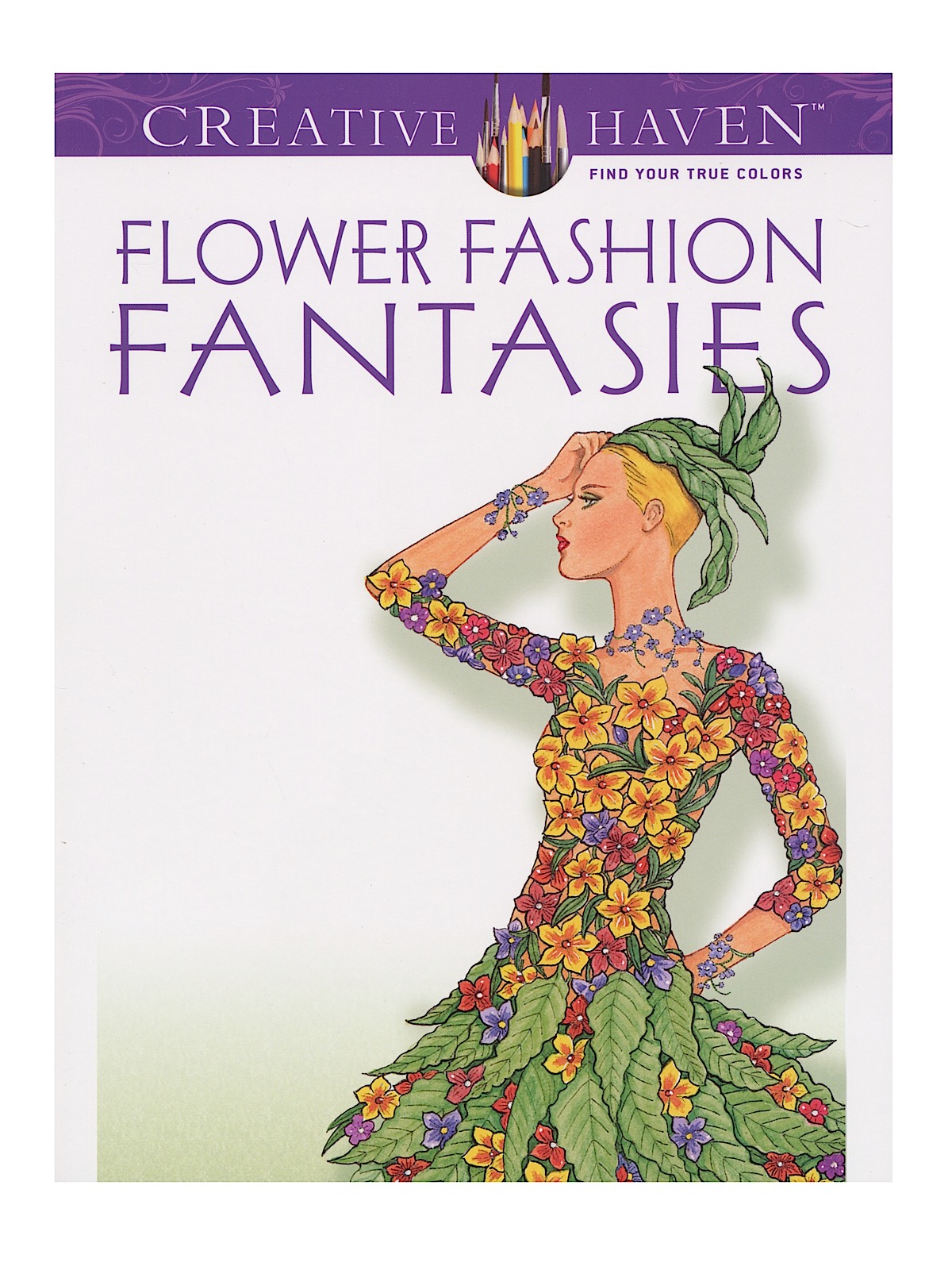 Creative Haven Coloring Books Flower Fashion Fantasies