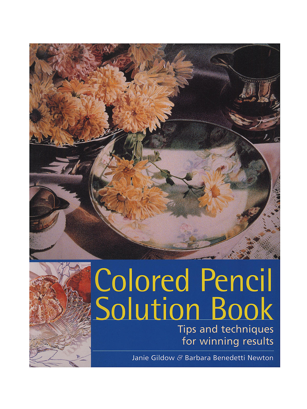 Colored Pencil Solution Book Colored Pencil Solution Book