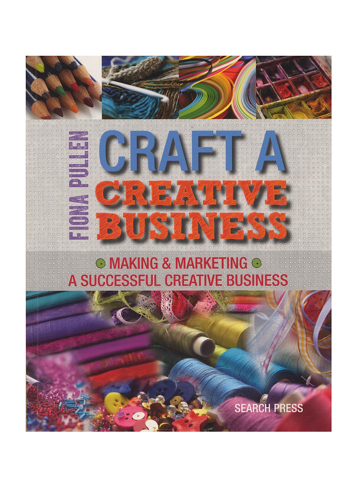Craft A Creative Business Each