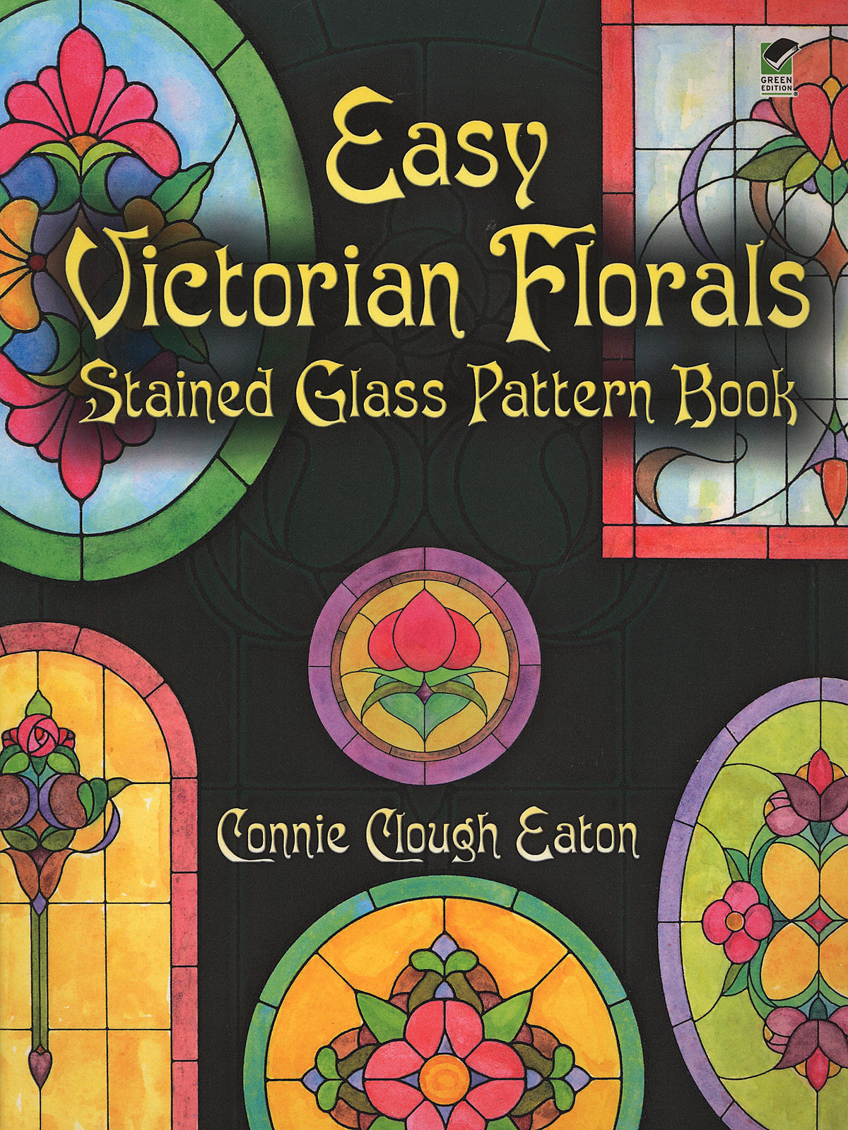 Easy Victorian Florals Stained Glass Pattern Book Easy Victorian Florals Stained Glass Pattern Book