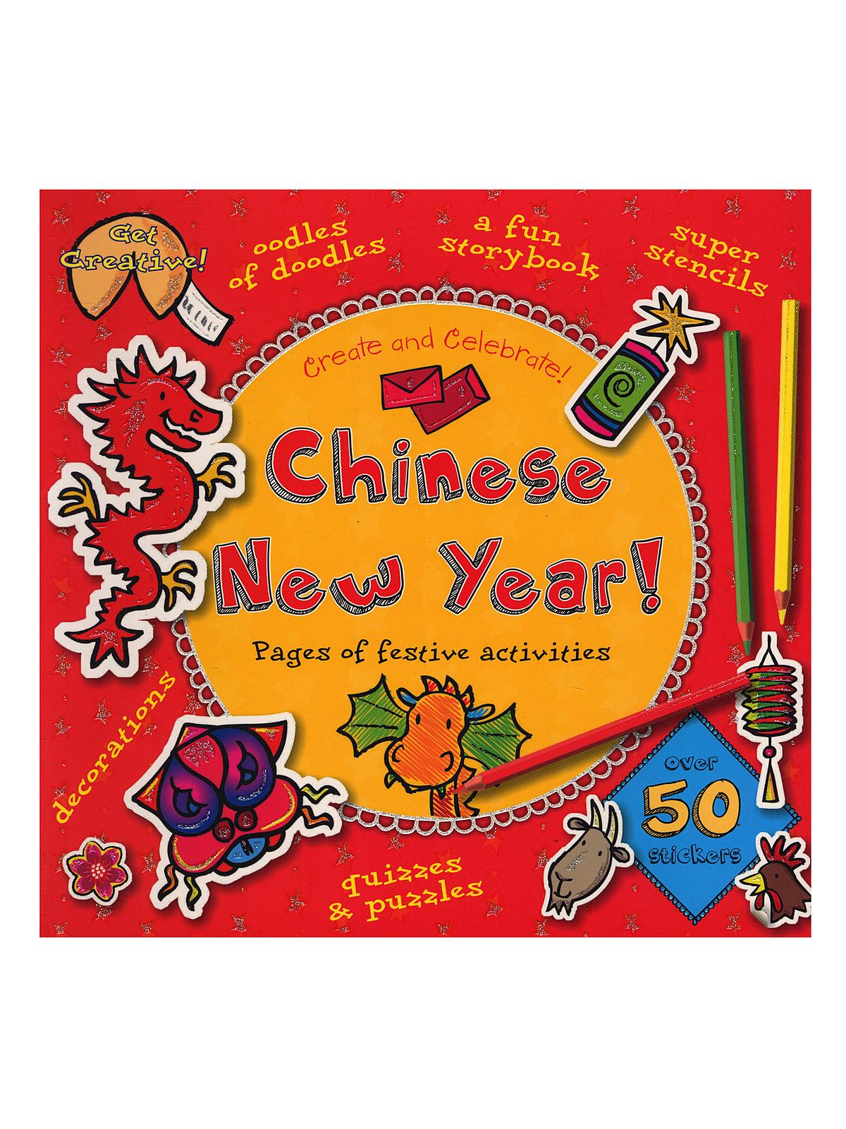 Chinese New Year Create And Celebrate Each