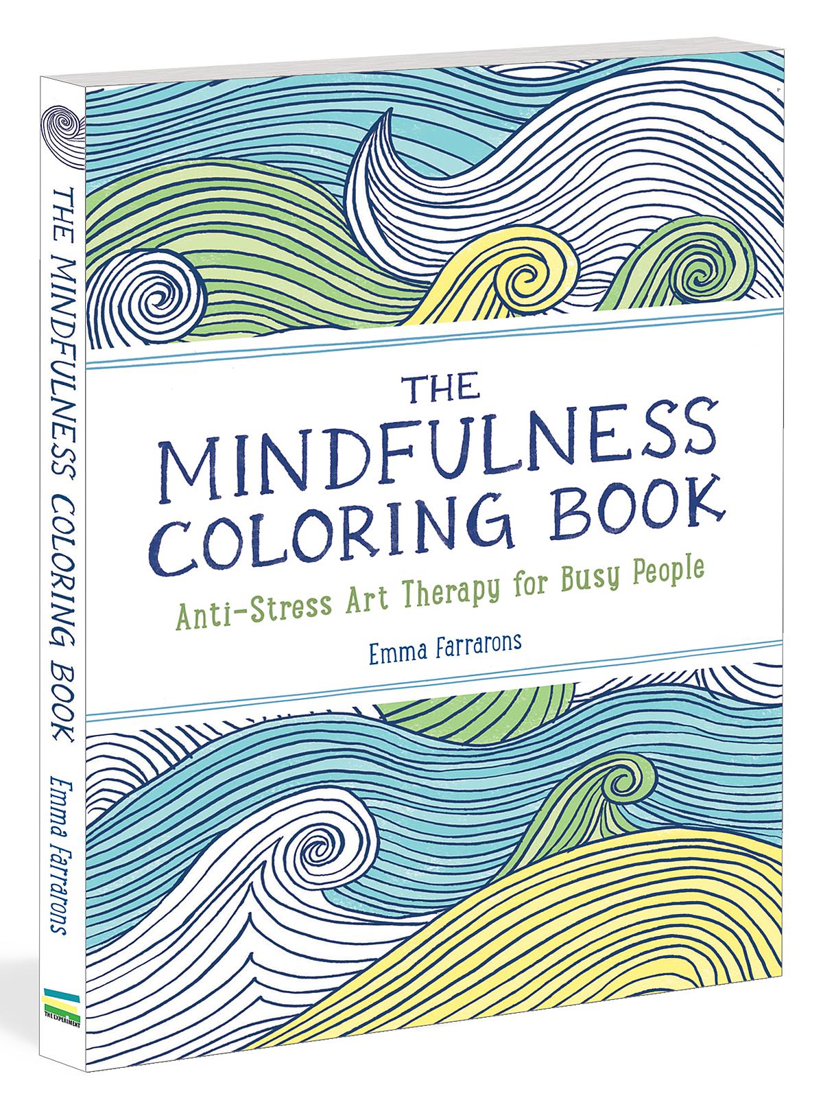 The Mindfulness Coloring Book Volume 1