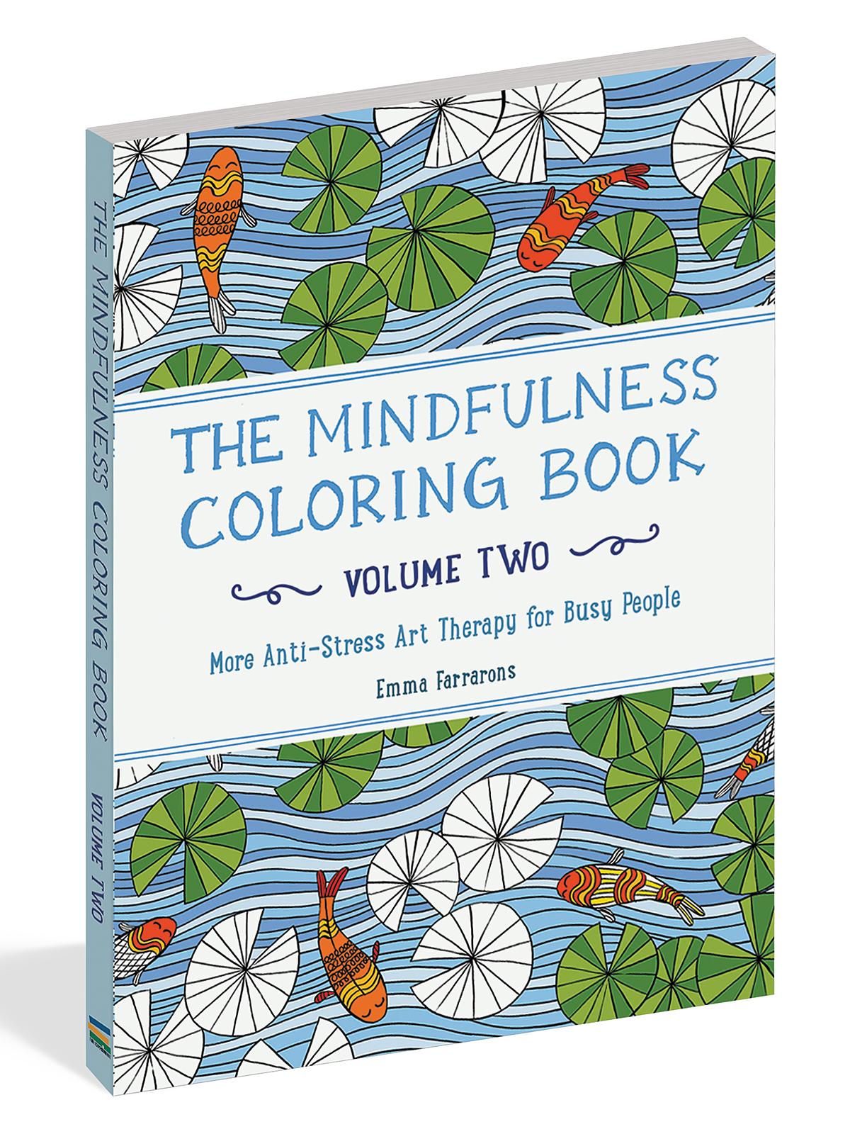 The Mindfulness Coloring Book Volume 2