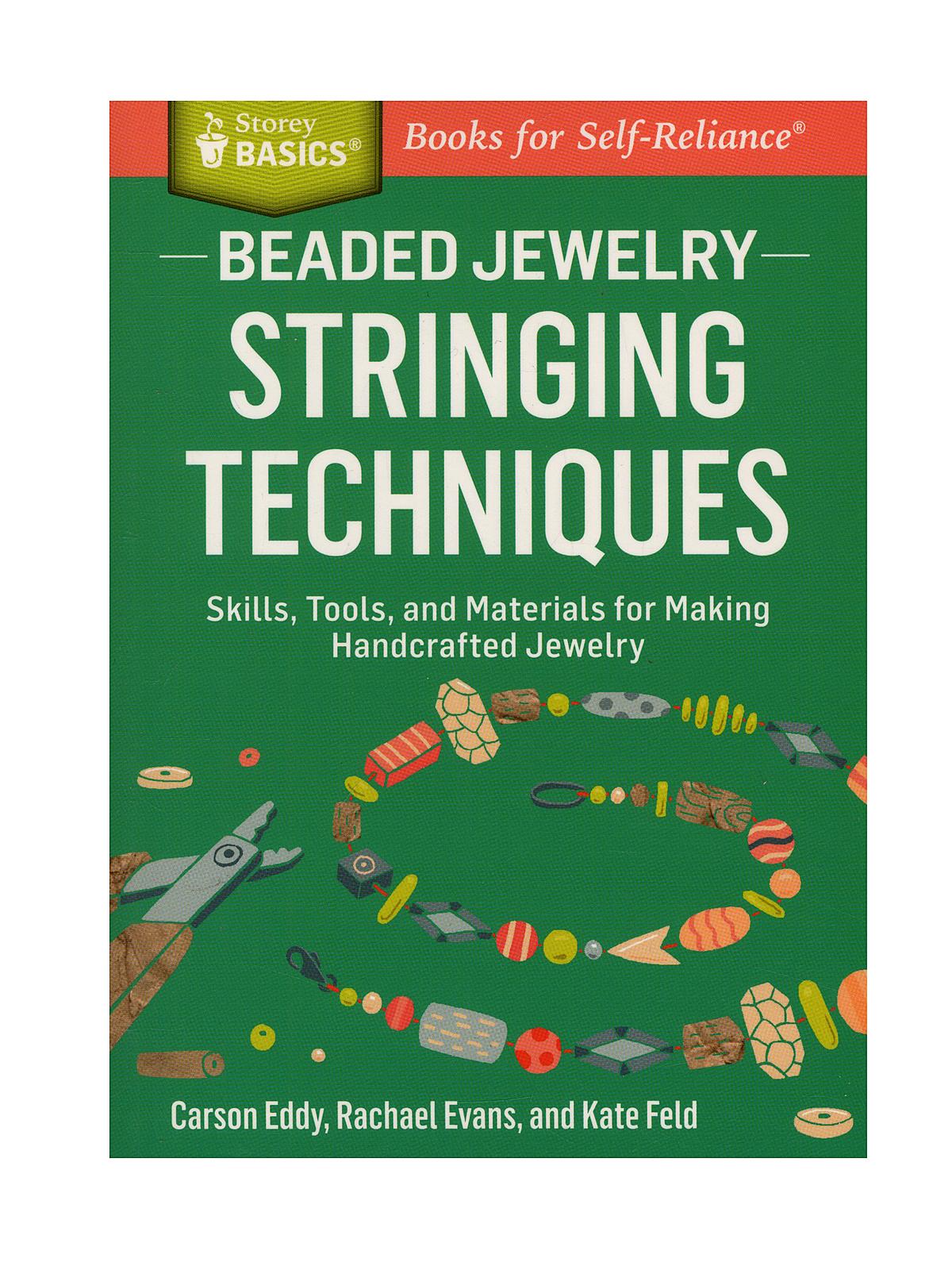 Beaded Jewelry: Stringing Techniques Each