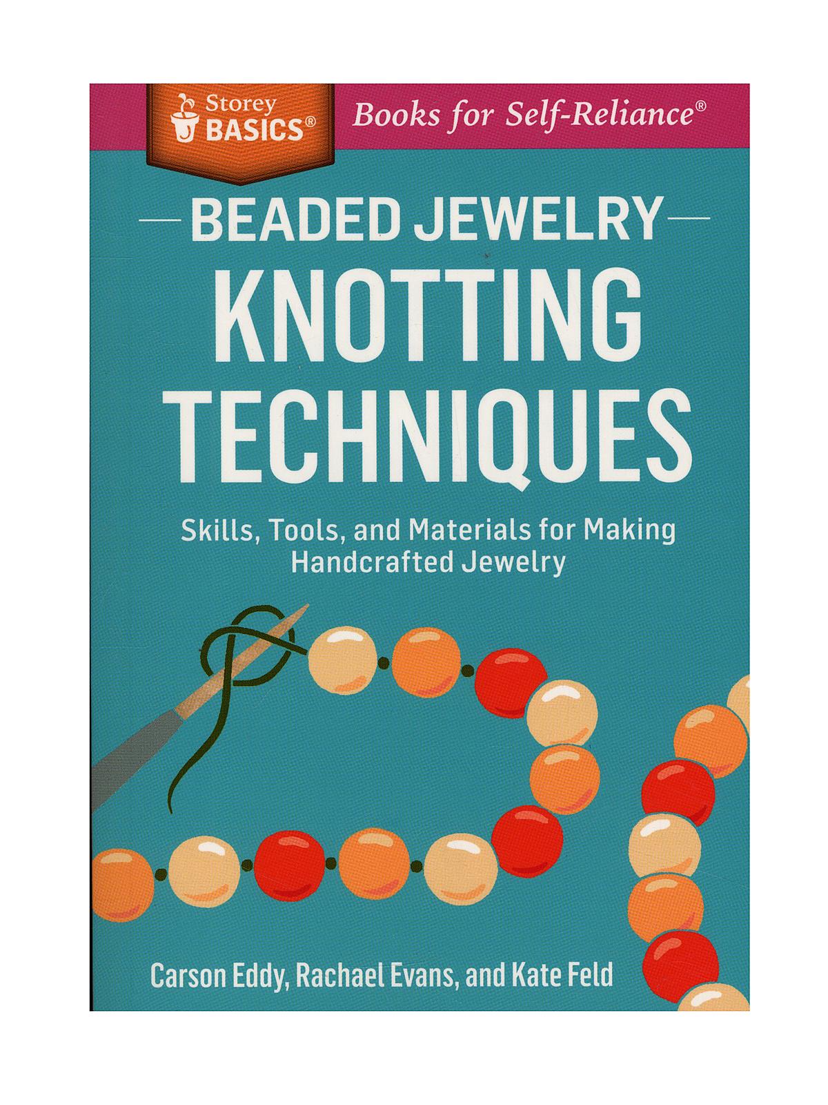 Beaded Jewelry: Knotting Techniques Each