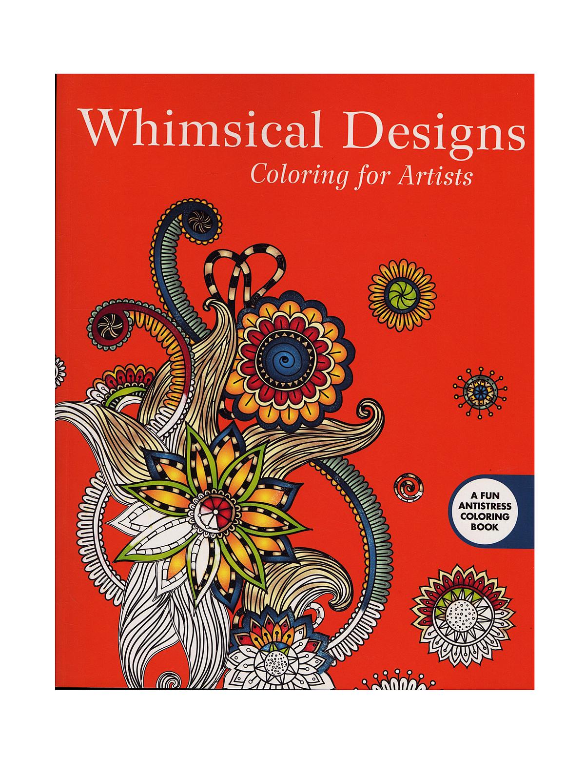 Coloring Books Whimsical Designs: Coloring For Artists