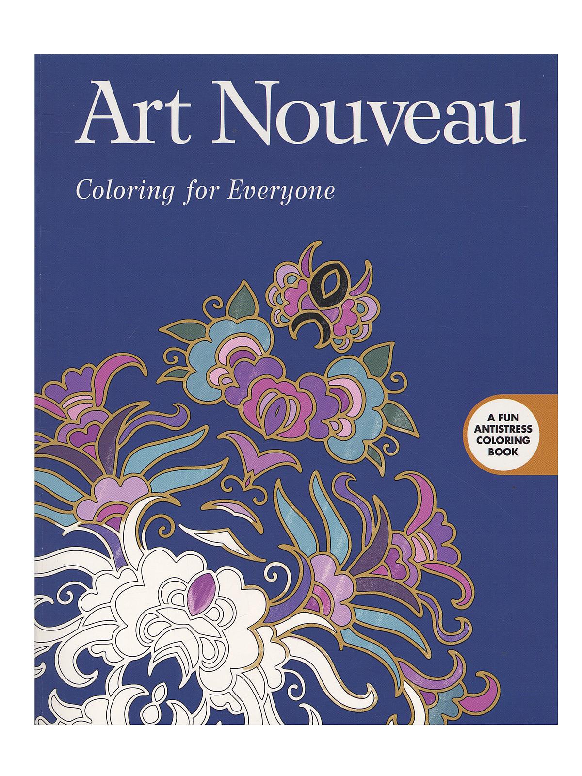 Coloring Books Art Nouveau: Coloring For Everyone