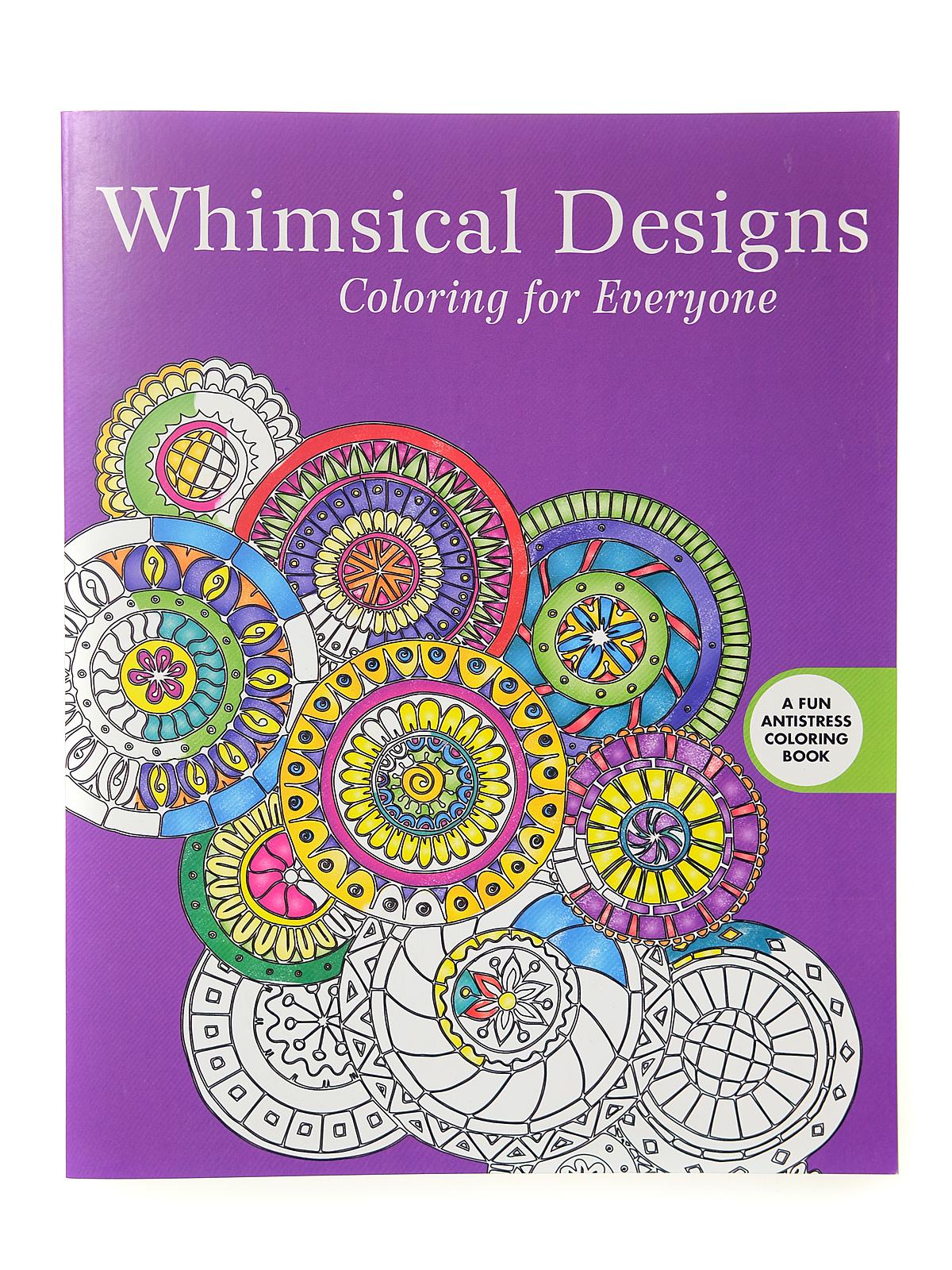 Coloring Books Whimsical Designs: Coloring For Everyone