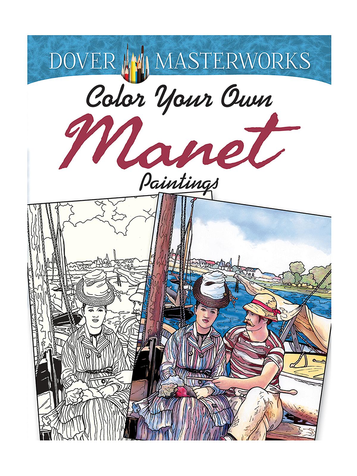 Masterworks: Color Your Own Coloring Book Manet