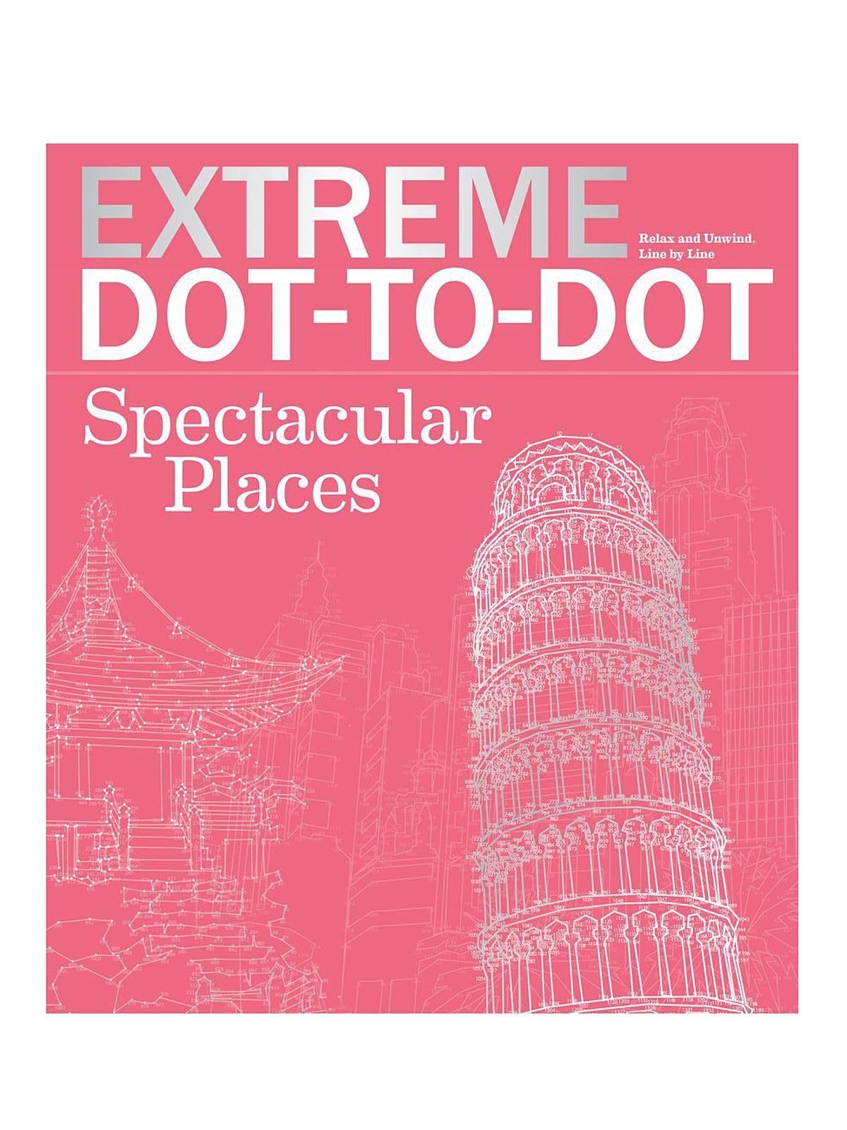 Extreme Art Series Spectacular Places Dot-to-Dot