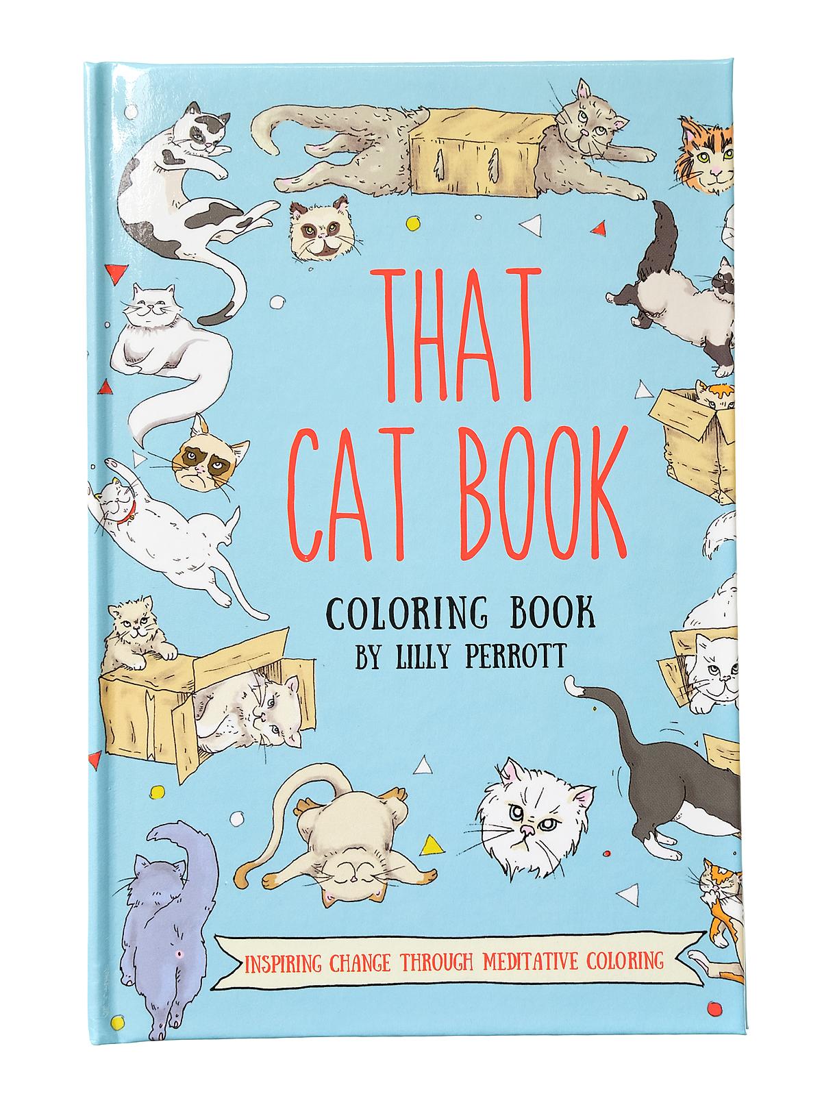 Meditative And Mindful Coloring Series That Cat Book