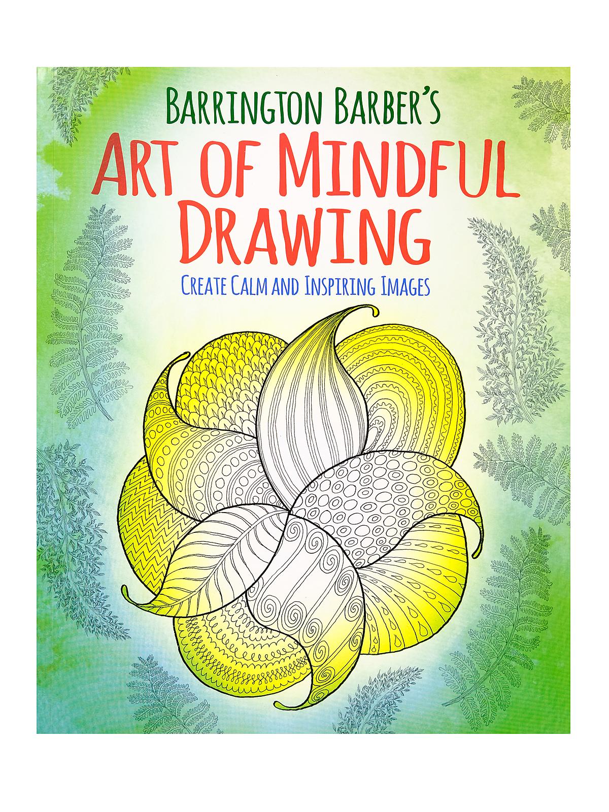 Art Of Mindful Drawing Each