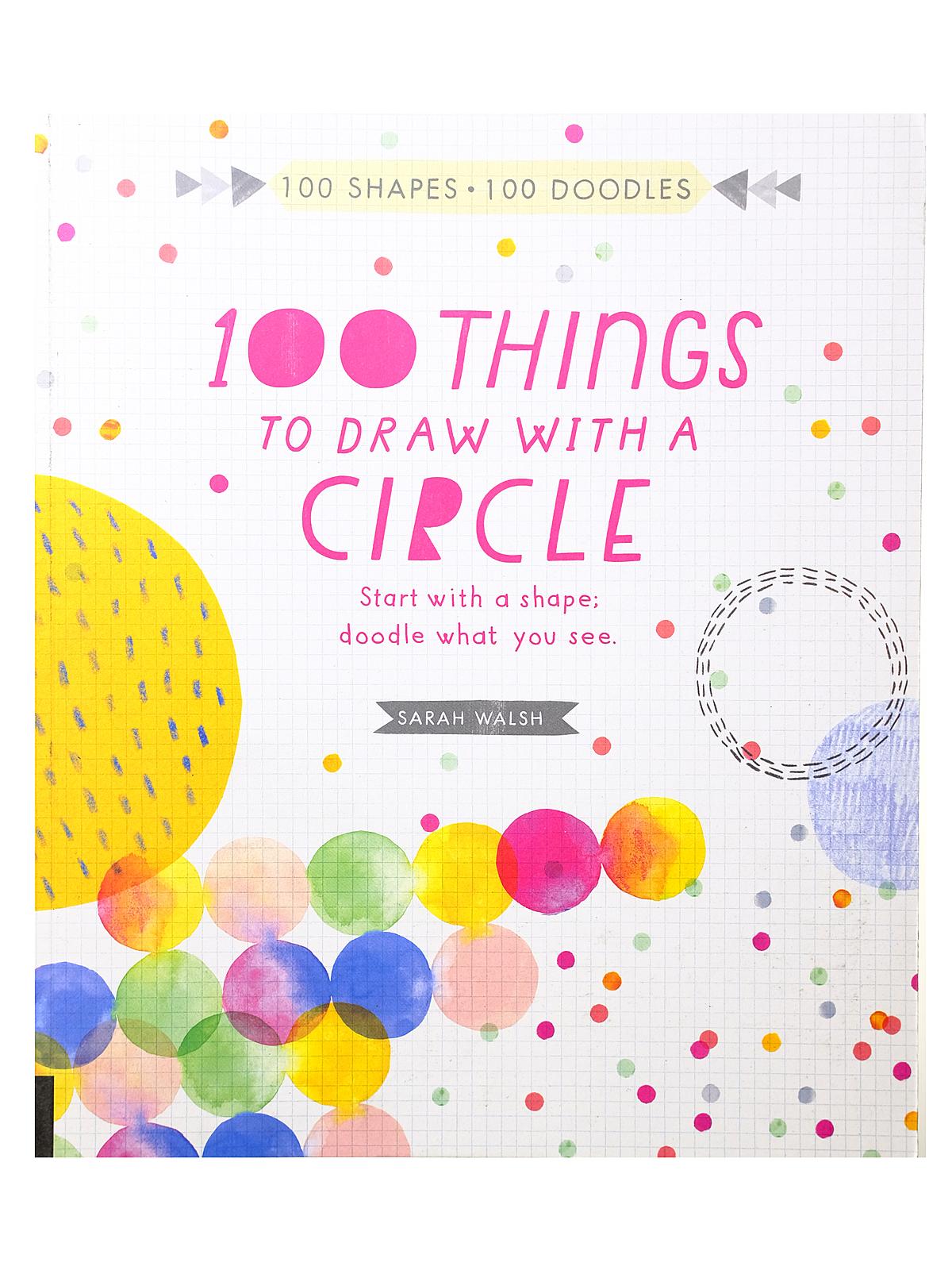 100 Things To Draw With A Circle Each