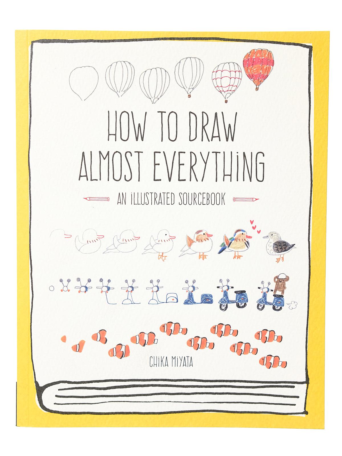 How To Draw Almost Everything Each