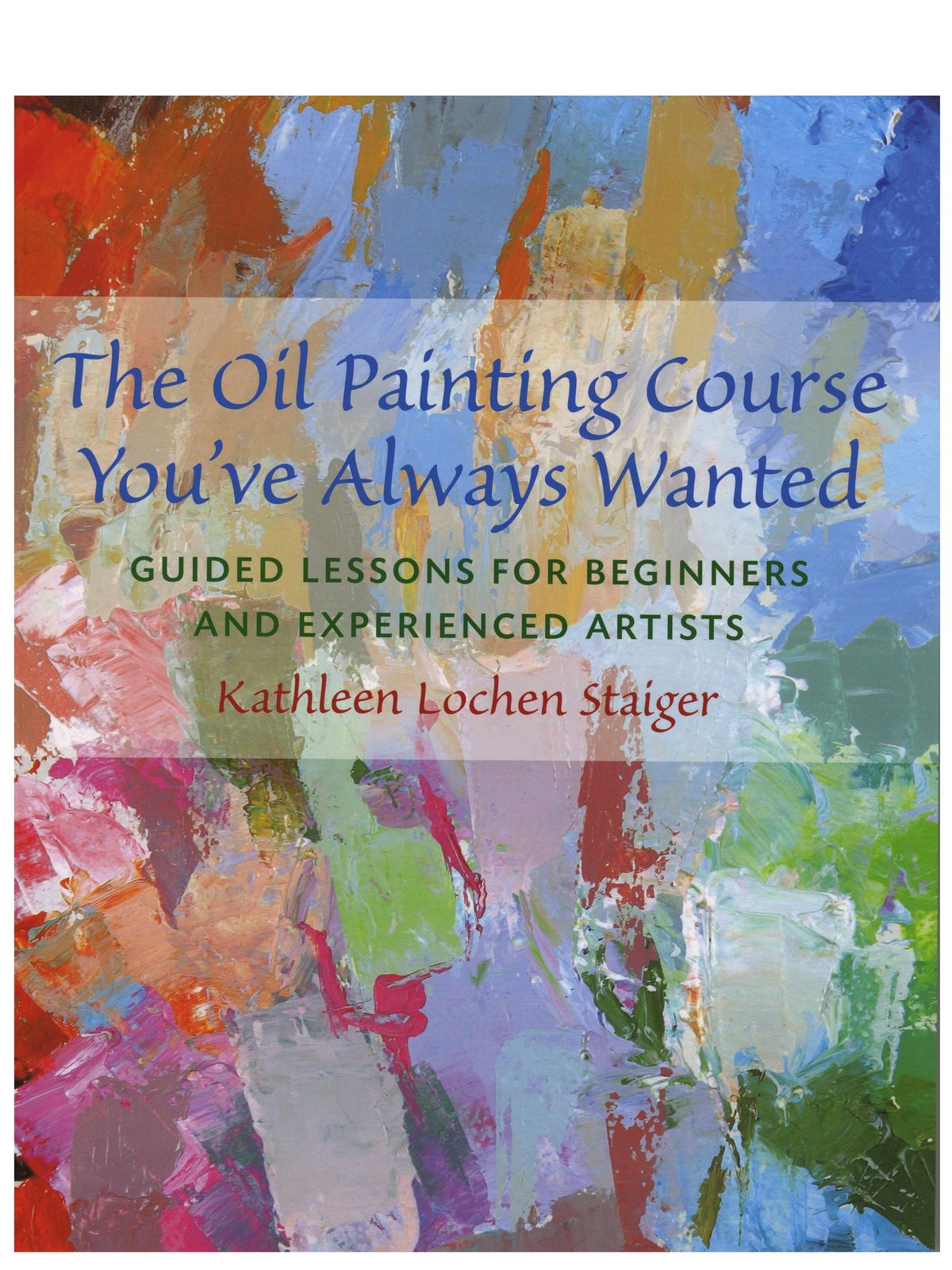 The Oil Painting Course You've Always Wanted The Oil Painting Course You've Always Wanted