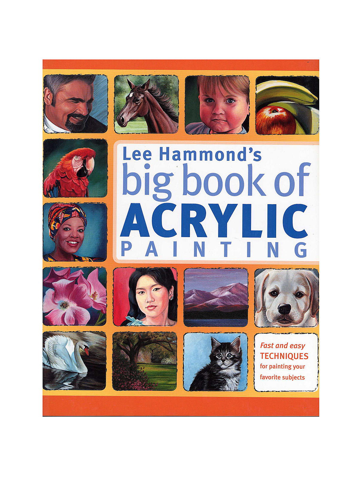 Lee Hammond's Big book of Acrylic Painting each