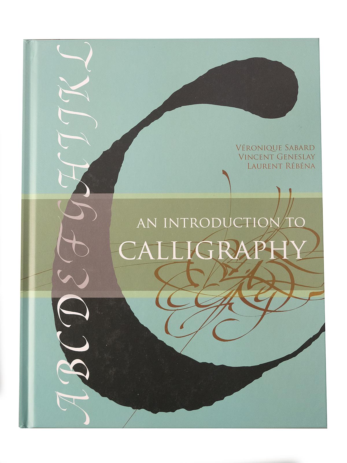 An Introduction to Calligraphy each