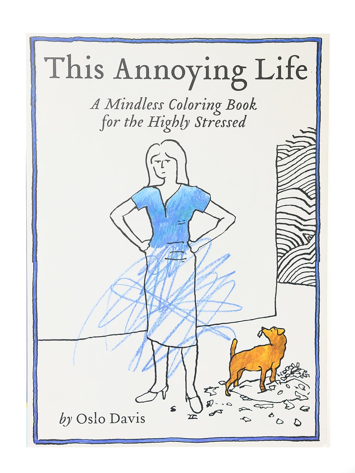 This Annoying Life each