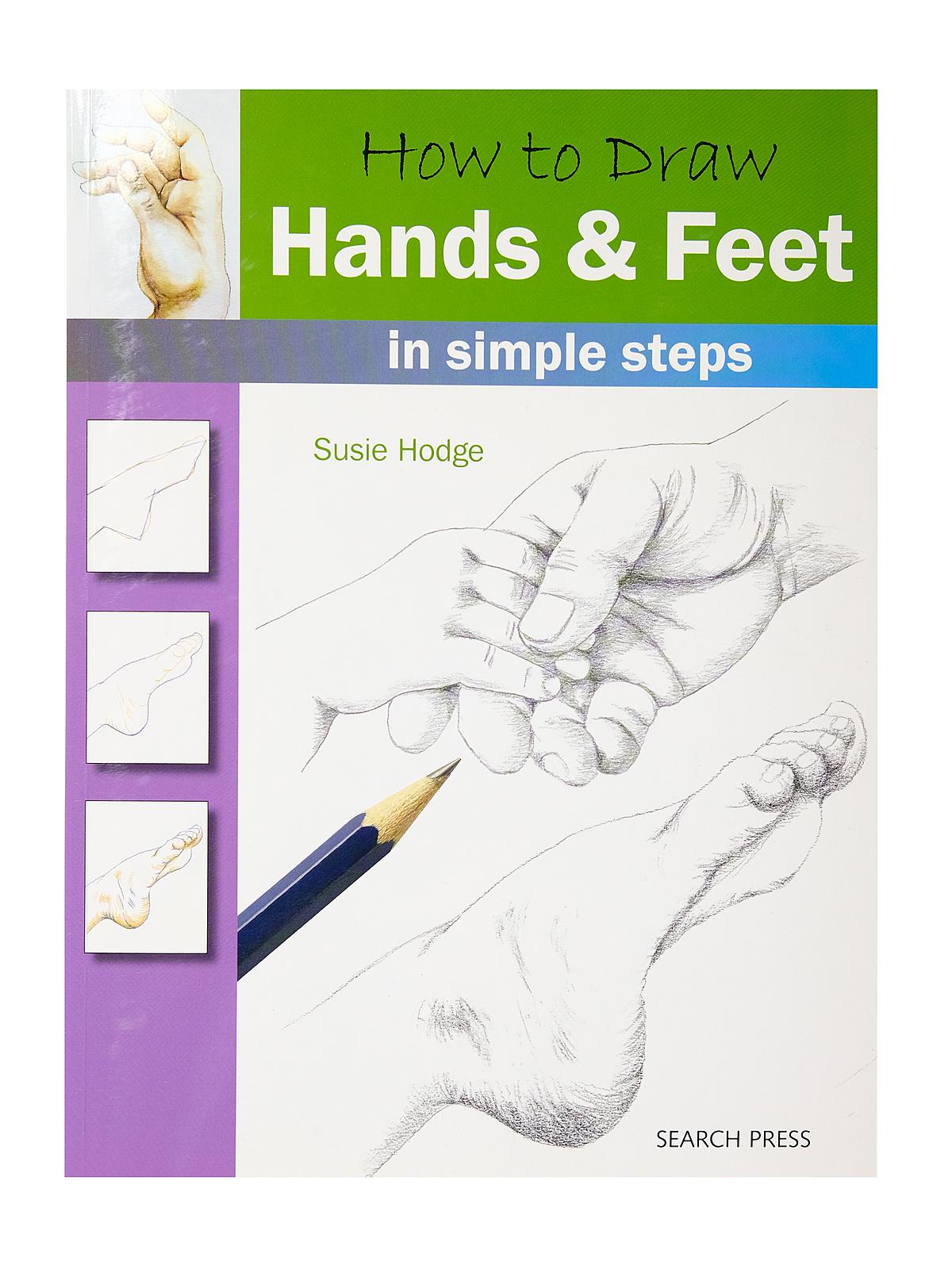 How To Draw Series Hands & Feet