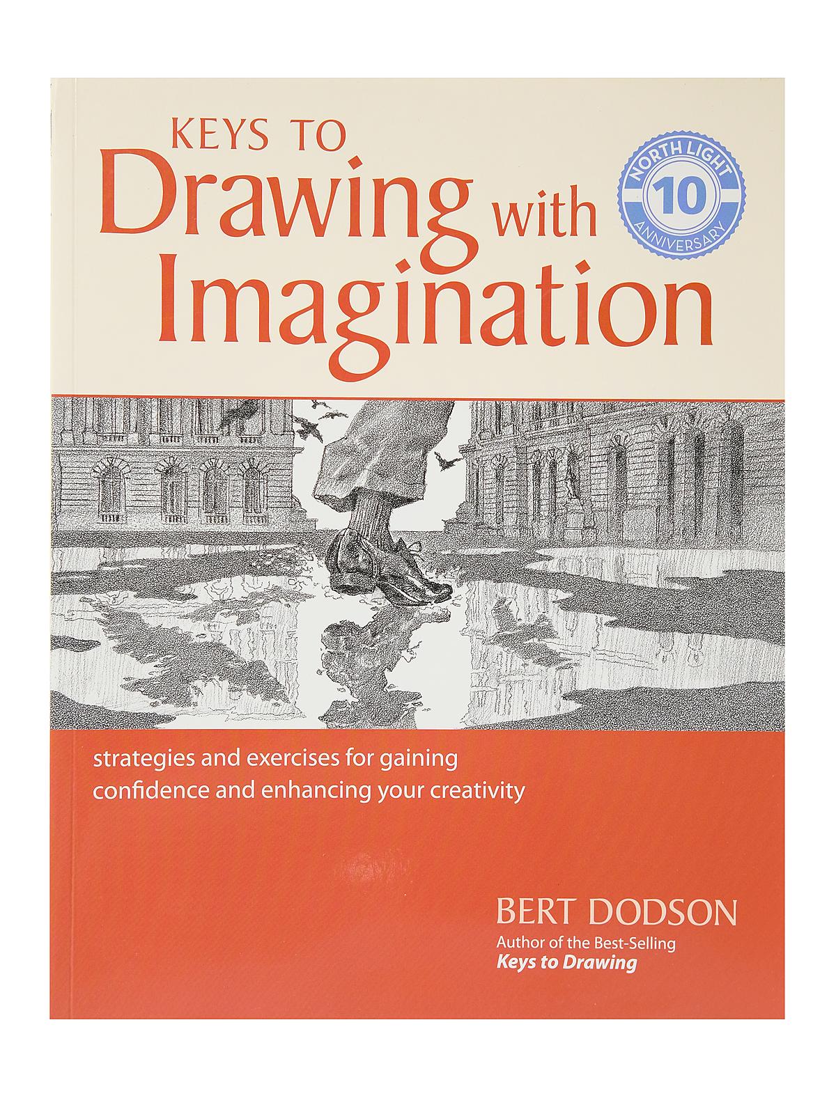 Keys To Drawing With Imagination Each