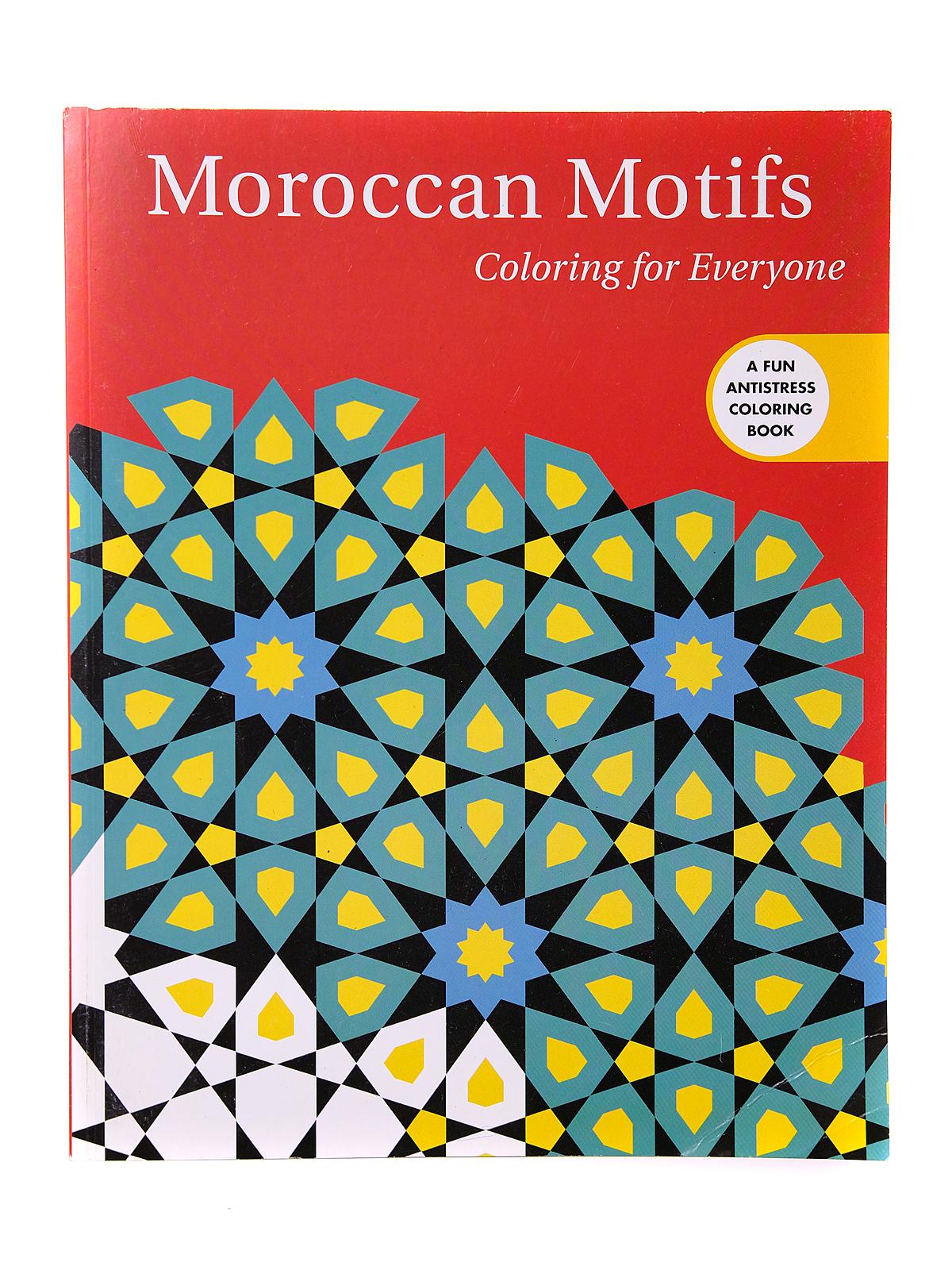 Coloring Books Moroccan Motifs: Coloring For Everyone
