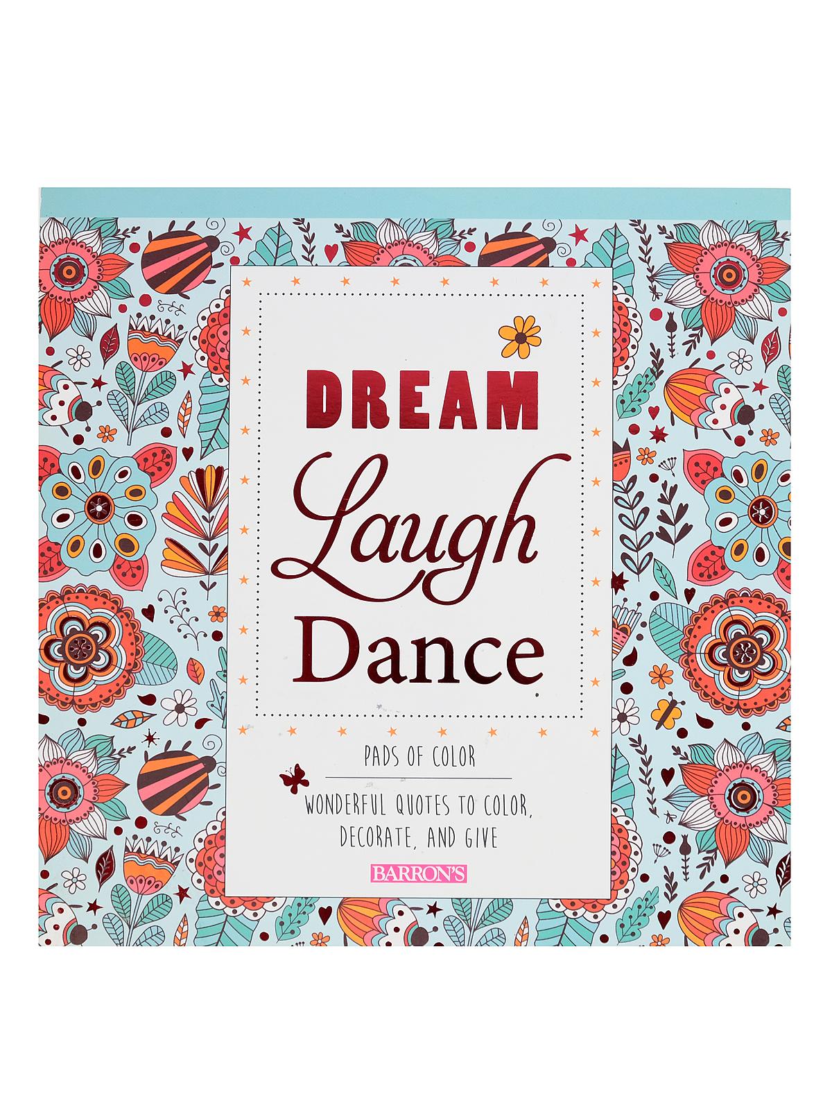 Pads Of Color Dream Laugh Dance