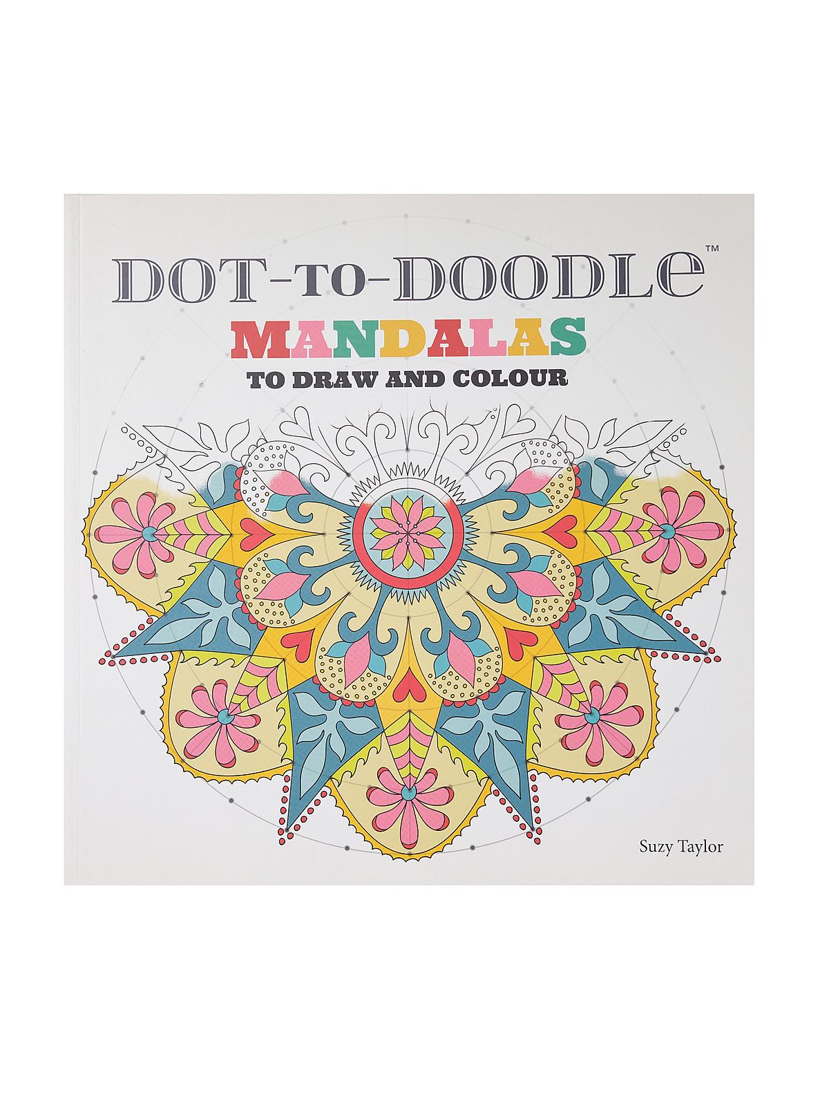 Dot To Doodle Series Mandalas
