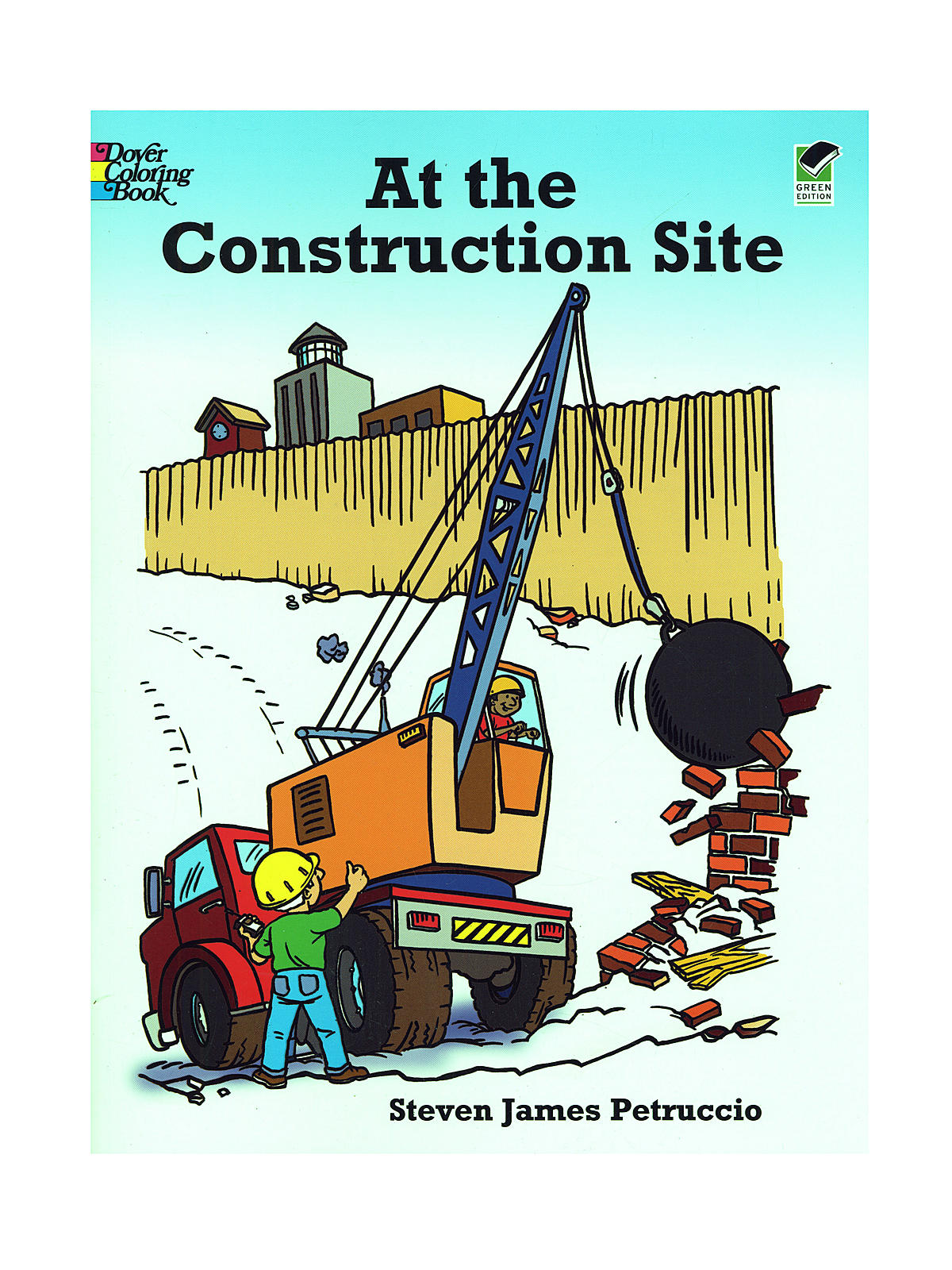 At the Construction Site At the Construction Site