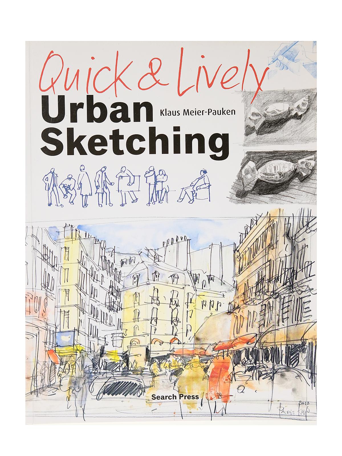 Quick & Lively Urban Sketching Each