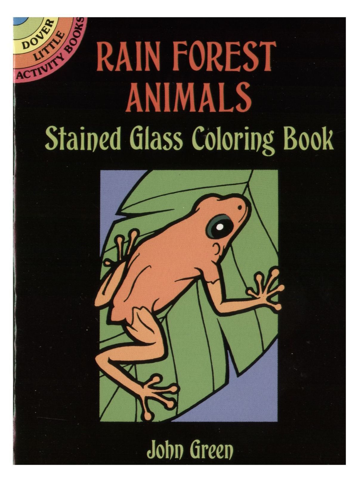 Rain Forest Animals Stained Glass Coloring Book Rain Forest Animals Stained Glass Coloring Book