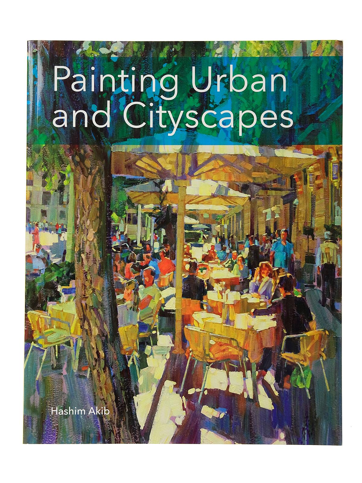 Painting Urban And Cityscapes Each