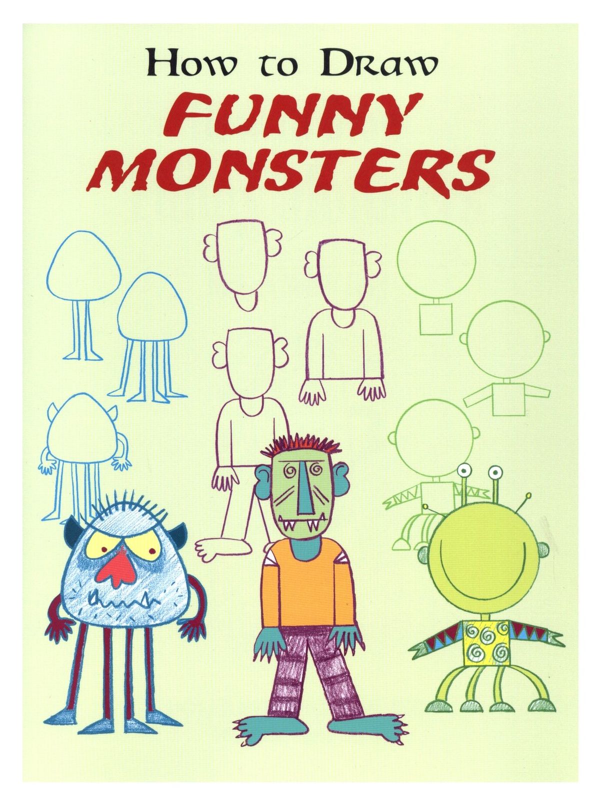 How to Draw Funny Monsters How to Draw Funny Monsters