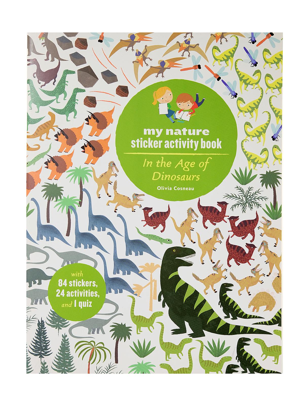 My Nature Sticker Activity Book In The Age Of Dinosaurs