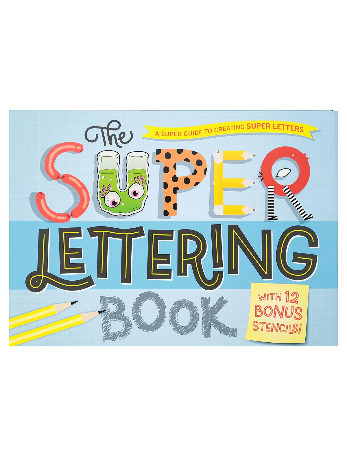 The Super Lettering Book Each