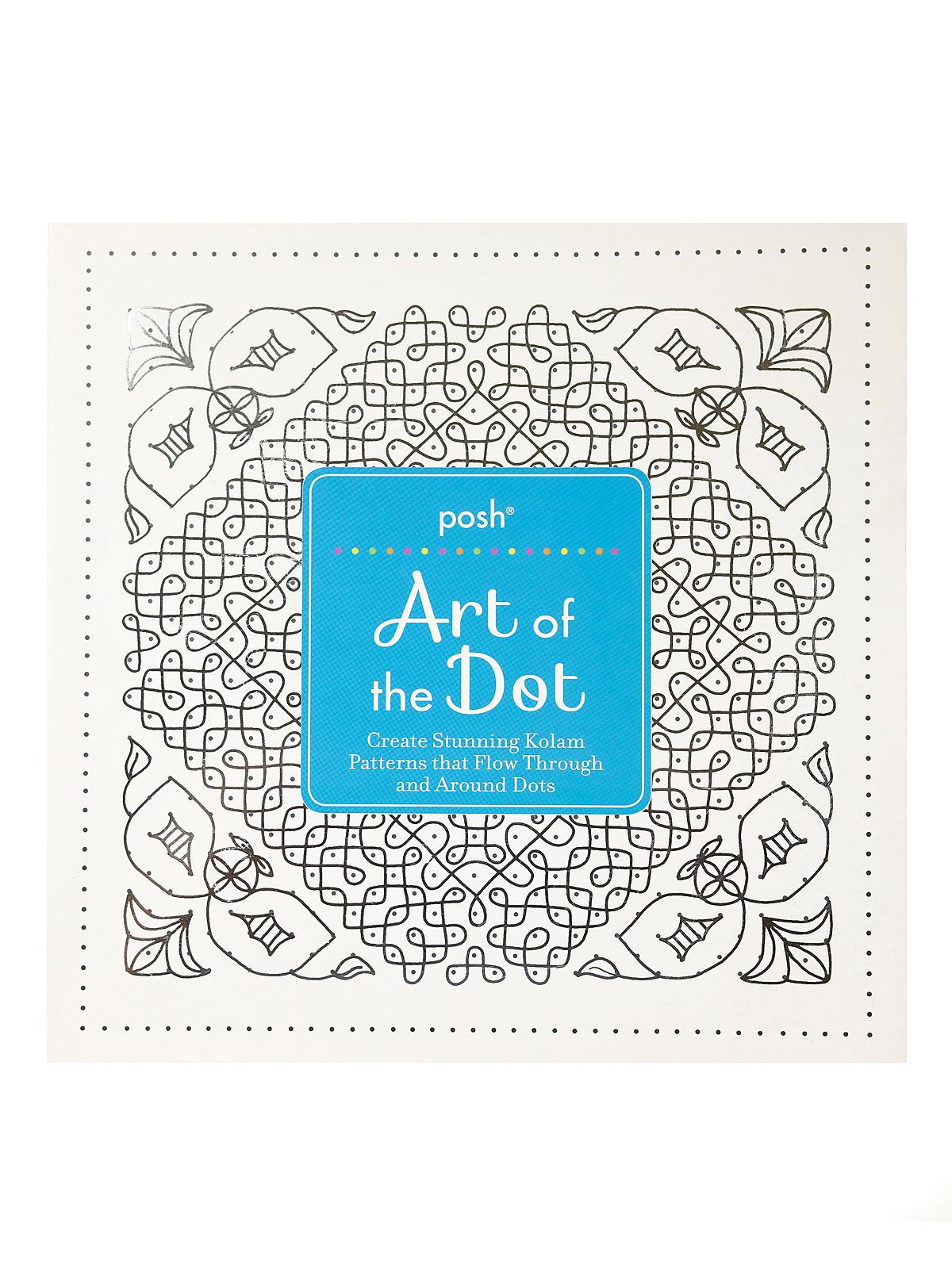 Posh Art of the Dot each