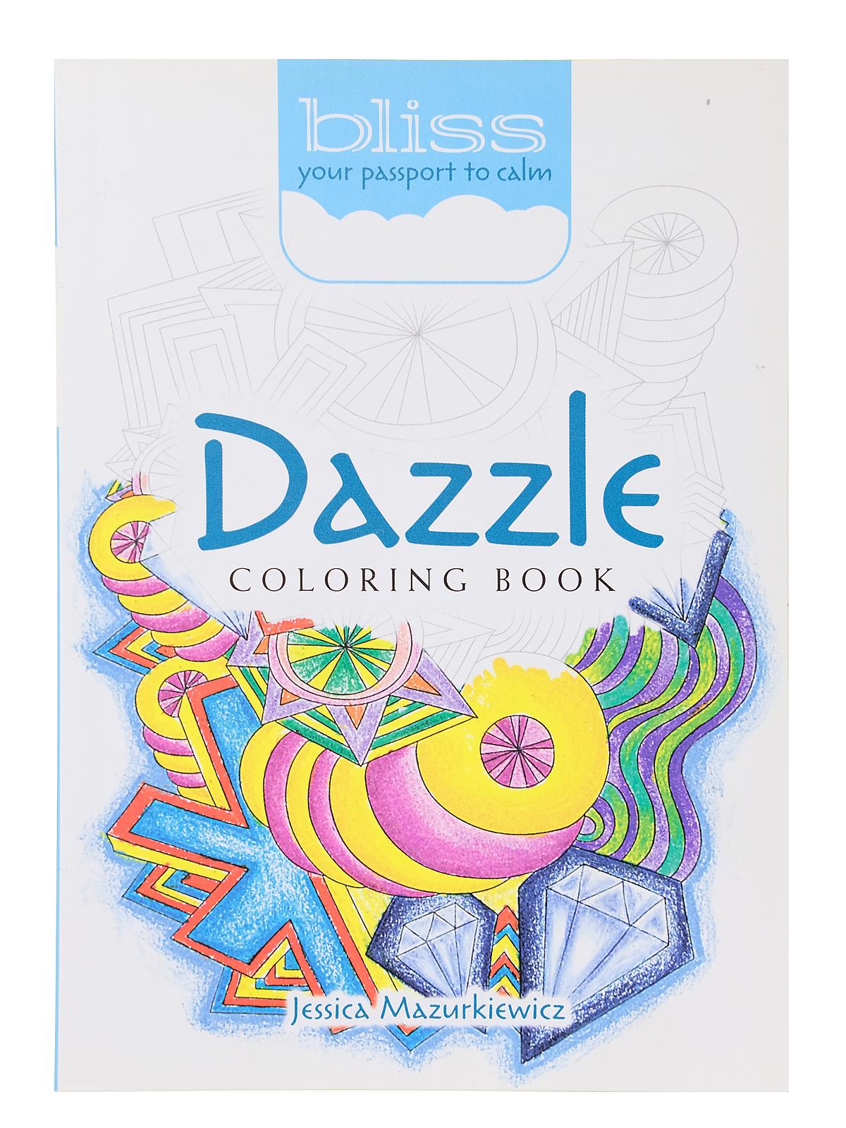 Bliss: Adult Coloring Books Dazzle