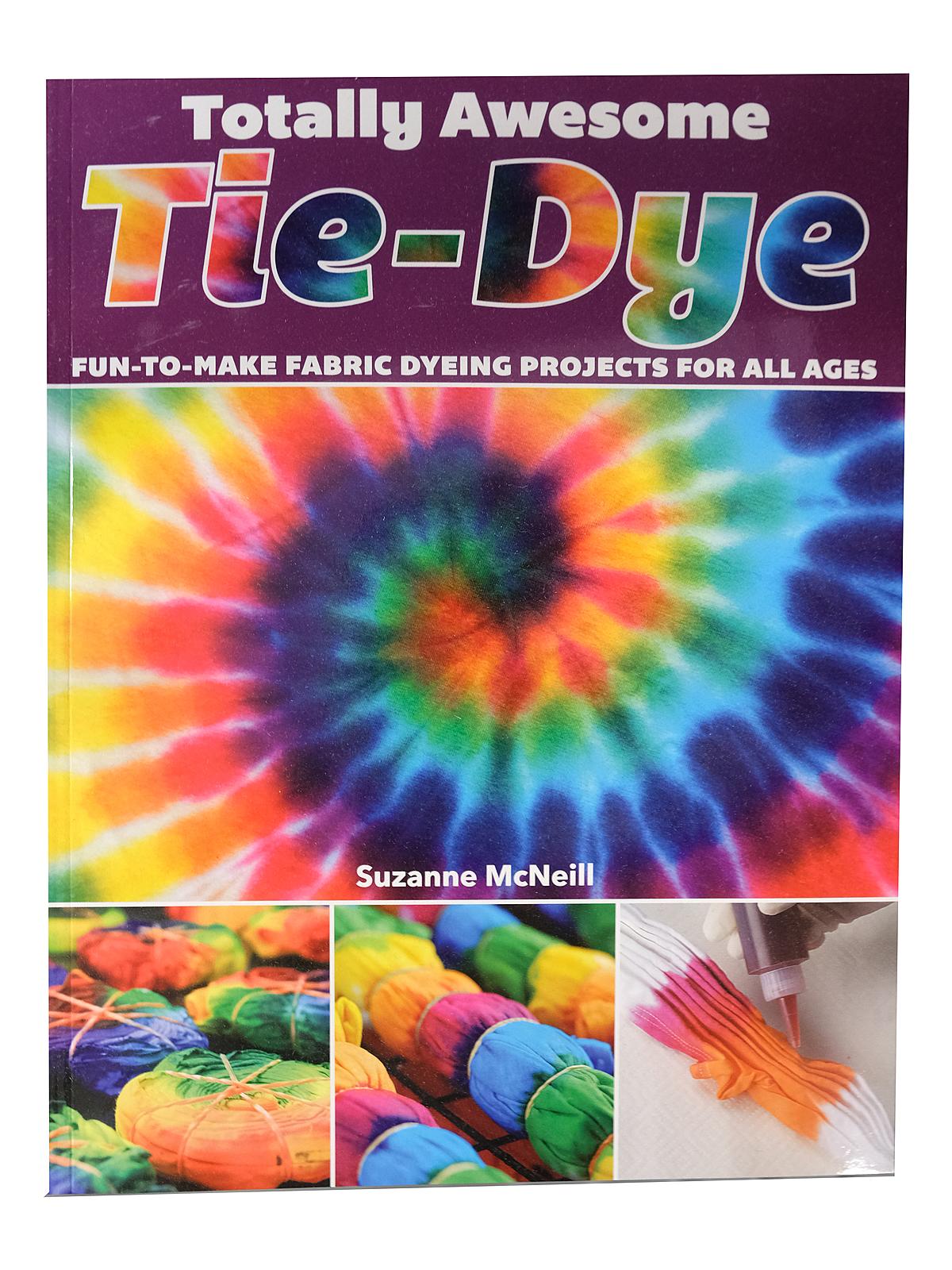 Totally Awesome Tie-Dye Each