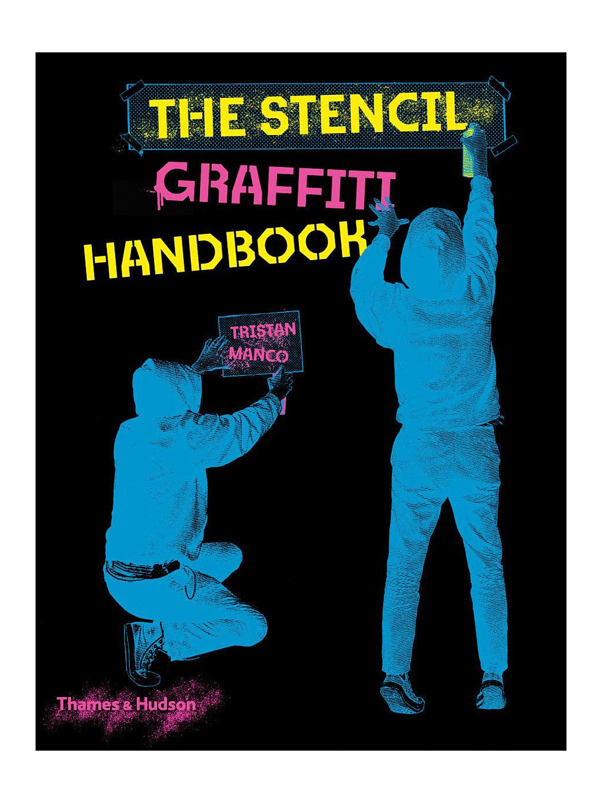 The Stencil Graffiti Manual each