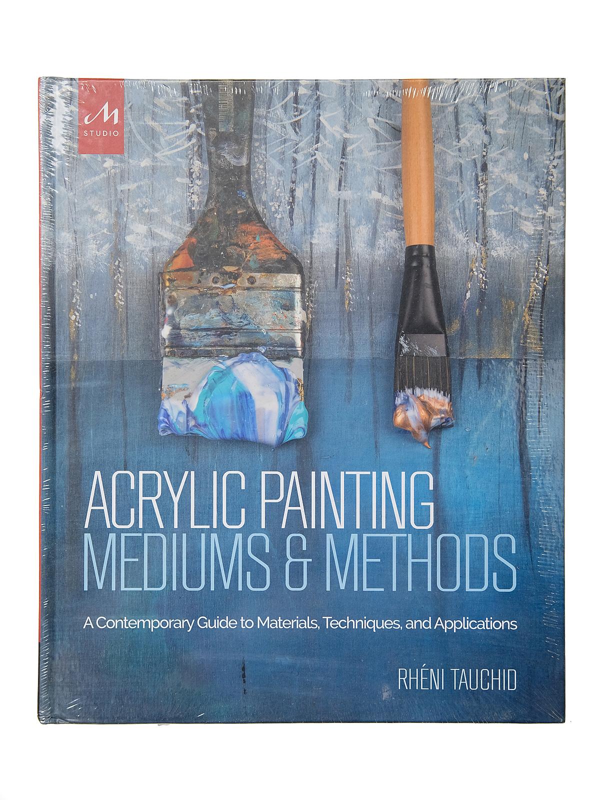 Acrylic Painting Mediums and Methods each