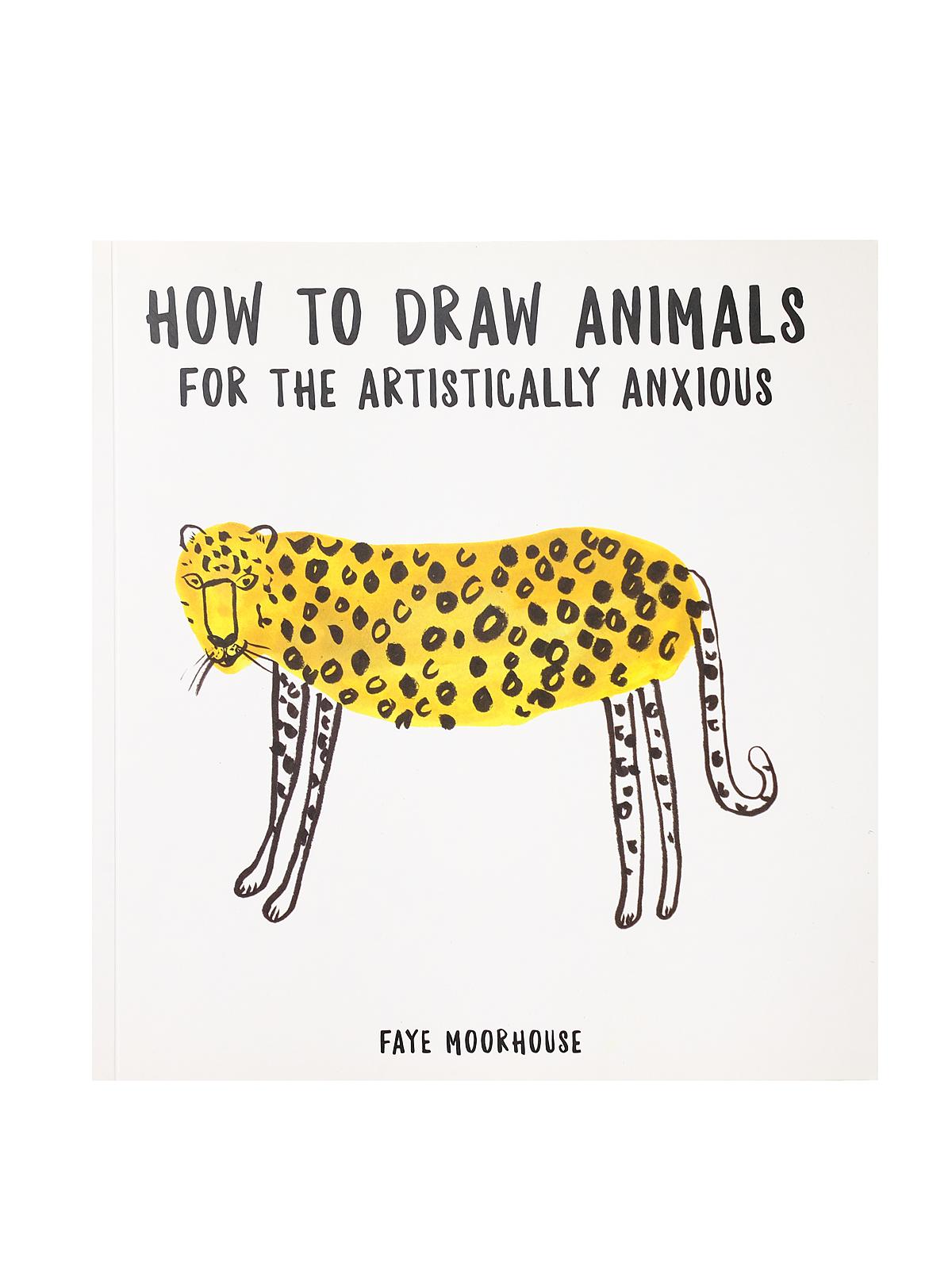How to Draw  for the Artistically Anxious each