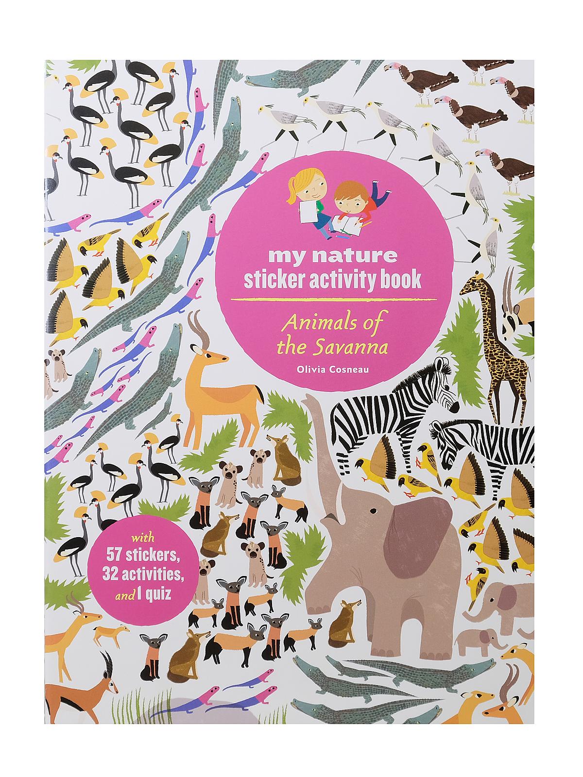 My Nature Sticker Activity Book Animals of the Savanna