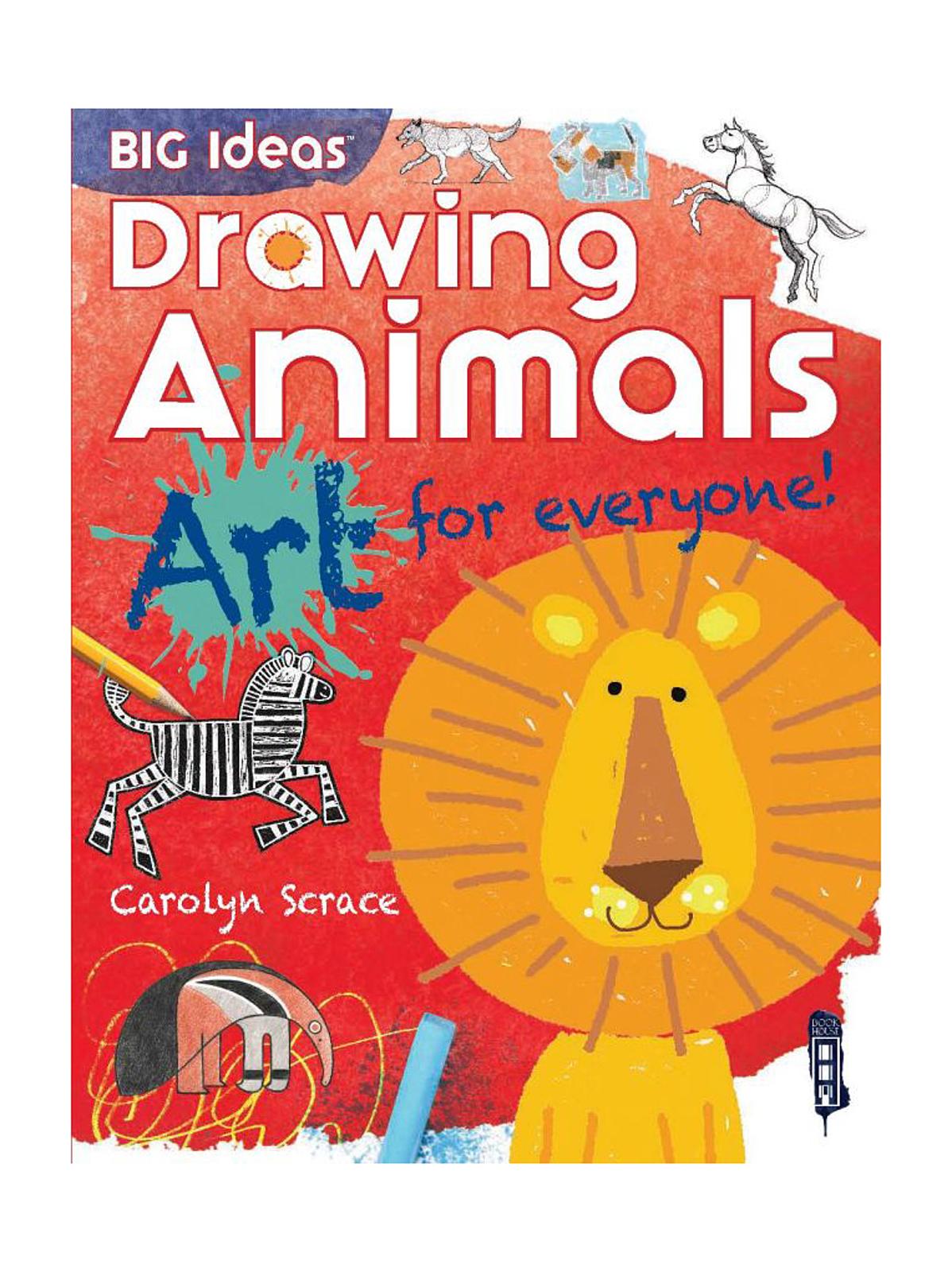 Big Ideas: Drawing Animals Each