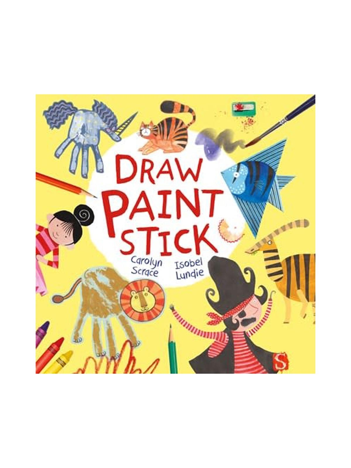 Draw, Paint, and Stick each