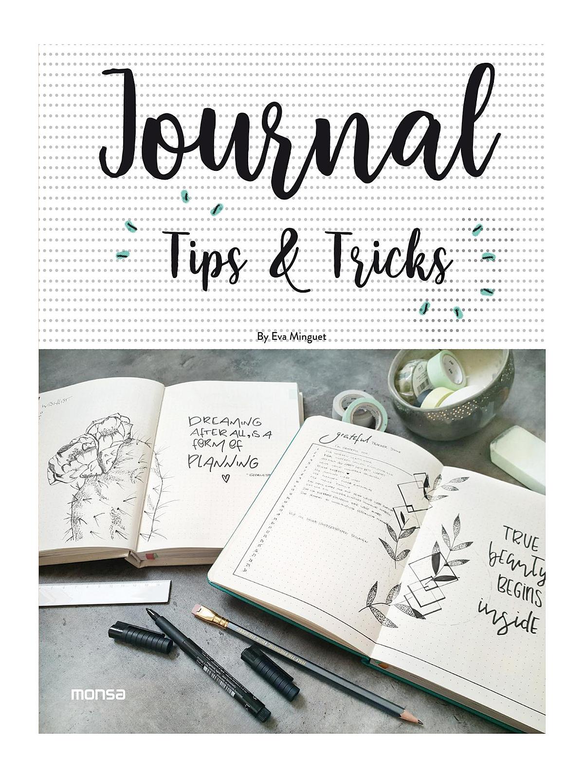 Journal. Tips & Tricks each