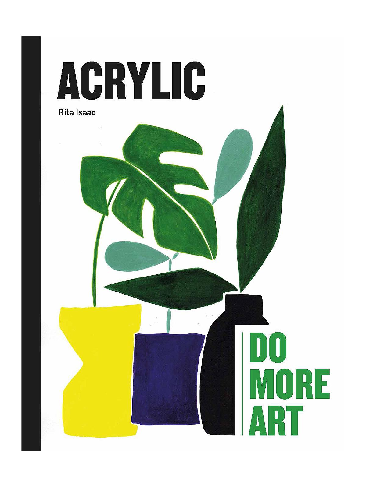 Acrylic: Do More Art Each